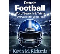Detroit Football: Word Search & Trivia: 30 Puzzles for Super Fans