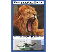 Detroit Grit Word Search Puzzle Book: Word Search Puzzle Book About Detroit Football And More | 6x9 Inches, 55 Puzzles , For All Ages!