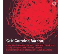Detroit Symphony Orchestra, Jader Bignamini, Chen Reiss, Reginald Mobley, - Carmina Burana