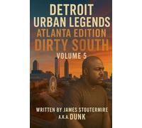 Detroit Urban Legends Atlanta Edition Dirty South volume 5: 215