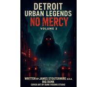 Detroit Urban Legends No Mercy volume 2
