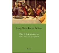 Deu Es Feliç Donant-se: Esbos D Una Teologia Espiritual