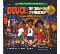 Deuce: The Champion of Friendship: Championship Edition: 6 (McBride Sports Series)