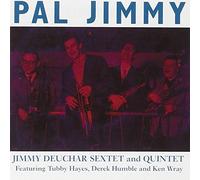 Deuchar, Jimmy - Pal Jimmy!