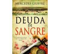 DEUDA DE SANGRE, de Mercedes GuiFfré