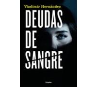 Deudas De Sangre (ebook)