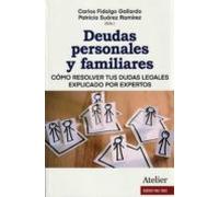 deudas personales y familiares. como resolver tus dudas legales explic