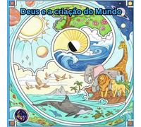 Deus e a Criação do Mundo