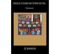 Deus E O Diabo Na Terra Do Sol (ebook)