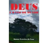 Deus E O Fim Do Mundo (ebook)