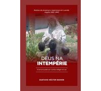 Deus na intempérie: A ternura pode ser o único refúgio na rua. (Memórias da Intempérie)