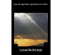 Deus Não Joga Dados Joga Xadrez Com O Diabo (ebook)