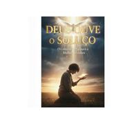 DEUS OUVE O SOLUÇO: O Conforto do Pai para a Mulher Provedora