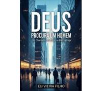 Deus Procura Um Homem (ebook)