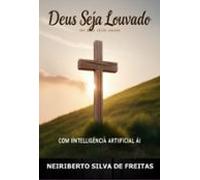 Deus Seja Louvado (ebook)