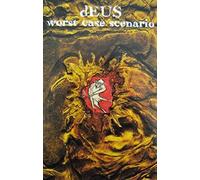 Deus - Worst Case Scenario [Import] [Casete]
