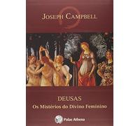 Deusas. Os Mistérios do Divino Feminino (Em Portuguese do Brasil)