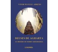 Deuses De Agharta (o Misterio Do Mundo Subterroneo)