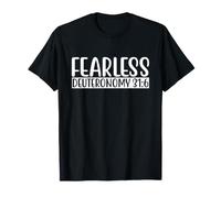 Deuteronomio sin Miedo 31:6 Verso bíblico de fe Cristiana Camiseta