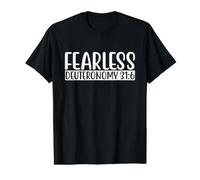 Deuteronomio sin Miedo 31:6 Verso bíblico de fe Cristiana Camiseta gráfica económica