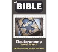 Deuteronomy Bible Word Search Puzzle Book: Word Searches with Easy to Read Print from the Book of Deuteronomy, Bible Names, God's Commands, and More | ... Free Times (The Bible Puzzle - Word Search)