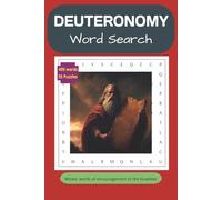 Deuteronomy Word Search: Moses' Words of encouragement to the Israelites (Bible Word Search Books)