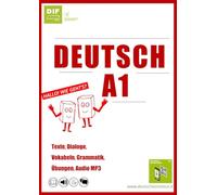 Deutsch A1: Intensivtraining für italienischsprachige Anfänger (Deutsches Institut Florenz - Alle Materialien, um gut Deutsch zu lernen.)