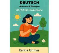 Deutsch: Grammatik Übungen A1/A2 für Erwachsene (Deutsche Sprache lernen)