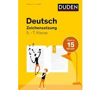 Deutsch in 15 Minuten - Zeichensetzung 5.-7. Klasse