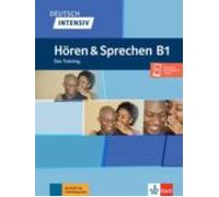 Deutsch Intensiv Horen Und Sprechen B1