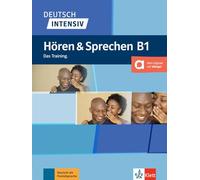 Deutsch intensiv horen und sprechen B1: Horen und Sprechen B1 - Buch + Audio (KLETT)
