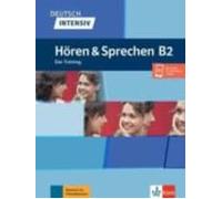 Deutsch Intensiv Horen Und Sprechen B2