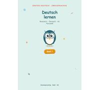 Deutsch lernen - Russisch / Deutsch, Band 1: Zweisprachiges DaZ-Arbeitsheft für Kinder (A1) - Wortschatz, erste Sätze, Schulalltag