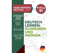 DEUTSCH LERNEN: SCHREIBEN UND MERKEN B1 Prüfung: Hand Memory Method