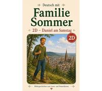 Deutsch mit Familie Sommer 2D: Daniel am Samstag