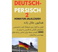 Deutsch-persisches Fachwörterbuch 2: Fachwörter Buch für Bau