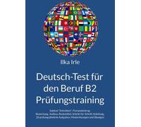 Deutsch-Test für den Beruf B2: Prüfungstraining für den Subtest „Schreiben“ Forumsbeitrag