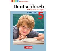 Deutschbuch 5. Schuljahr. Arbeitsheft mit Lösungen. Differenzierende Ausgabe Rheinland-Pfalz
