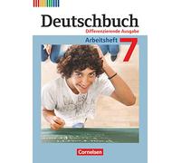 Deutschbuch: Arbeitsheft 7 - Differenziernde Ausgabe