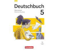 Deutschbuch Gymnasium 5. Schuljahr - Ausgabe Nordrhein-Westfalen 2026 - Schulbuch mit digitalen Medien