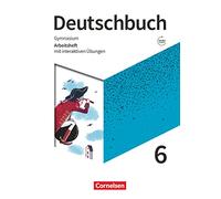 Deutschbuch Gymnasium 6. Schuljahr - Zu den Ausgaben Allgemeime Ausgabe, NDS, NRW - Arbeitsheft mit interaktiven Übungen auf scook.de: Mit Lösungen