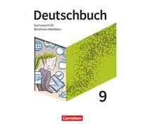 Deutschbuch Gymnasium 9. Schuljahr - Nordrhein-Westfalen - Schülerbuch