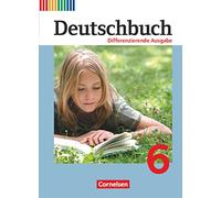 Deutschbuch: Schulerbuch 6 Differenzierende Ausgabe