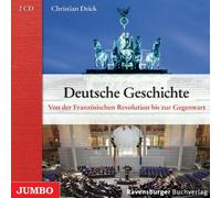 Deutsche Geschichte: Von der Französischen Revolut