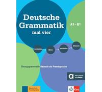 Gramática alemana por cuatro A1–B1: Gramática de ejercicios A1–B1 — Libro con extras digitales