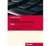 DEUTSCHE HANDELSKORRESPONDENZ: Deutsche Handelskorrespondenz Neu (Aleman Comercial) - 9783190016624