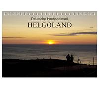 Deutsche Hochseeinsel Helgoland (Tischkalender 2026 DIN A5 quer), CALVENDO Monatskalender: Helgoland ist eine Hochseeinsel mit einer herrlichen Natur und einem gesundem Hochseeklima
