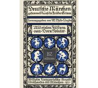 Deutsche Märchen - Illustrierte Ausgabe: Gesammelt durch die Brüder Grimm - Klassische deutsche Volksmärchen