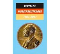 Deutsche Nobelpreisträger 1901-2021 (ebook)