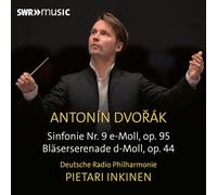 Deutsche Radio Philharmonie - Pietari Inkinen - ["Dvorak: Sinfonie Nr. 9 / Bläserserenade